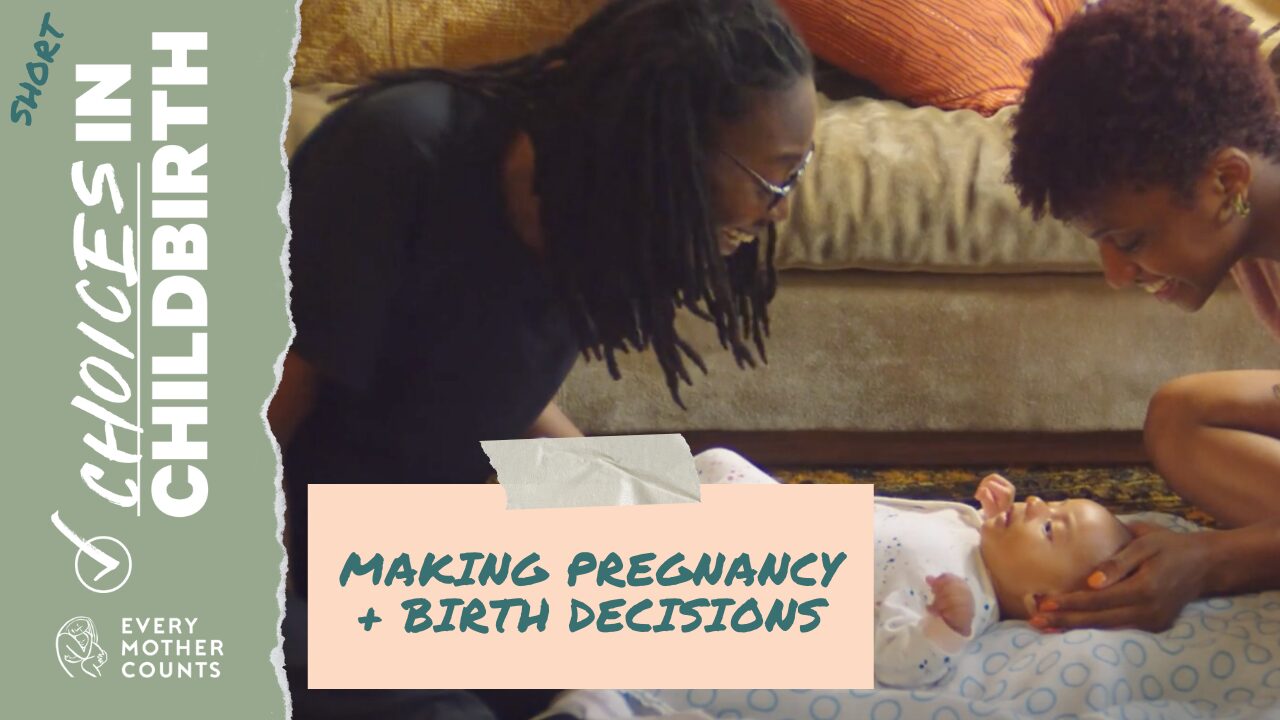 The Six Key Steps: Making Pregnancy and Birth Decisions